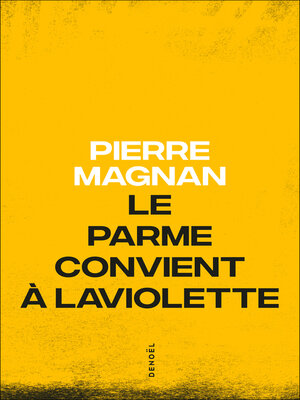 cover image of Le parme convient à Laviolette